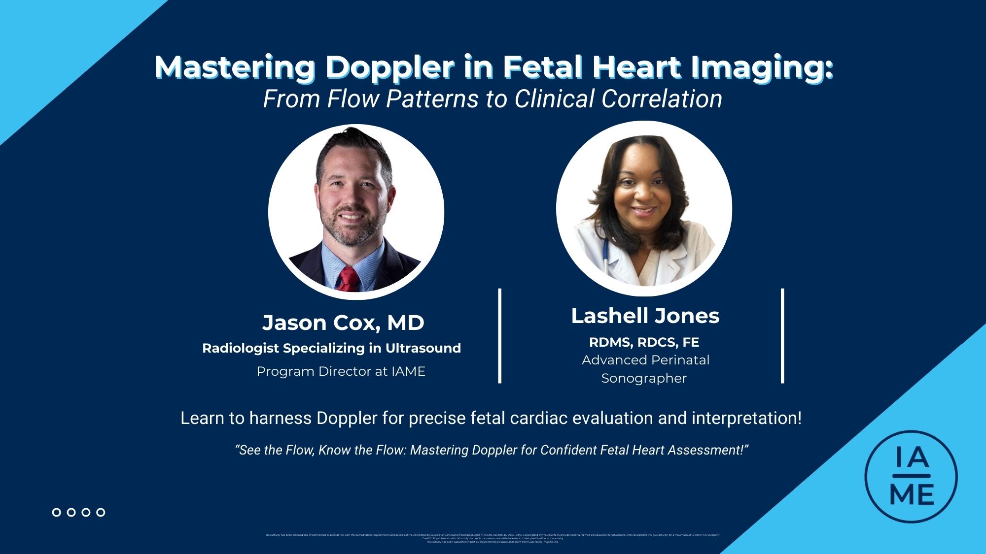 Mastering Doppler in Fetal Heart Imaging: From Flow Patterns to Clinical Correlation